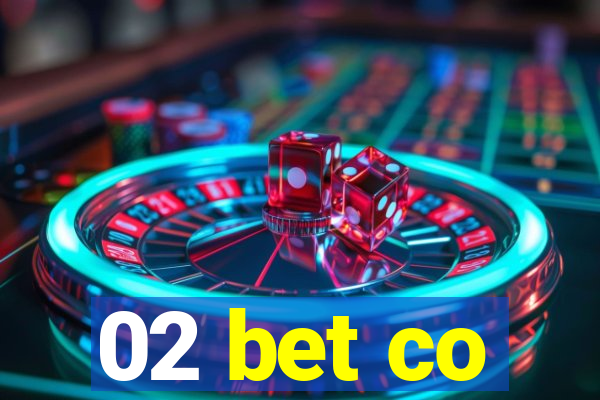 02 bet co